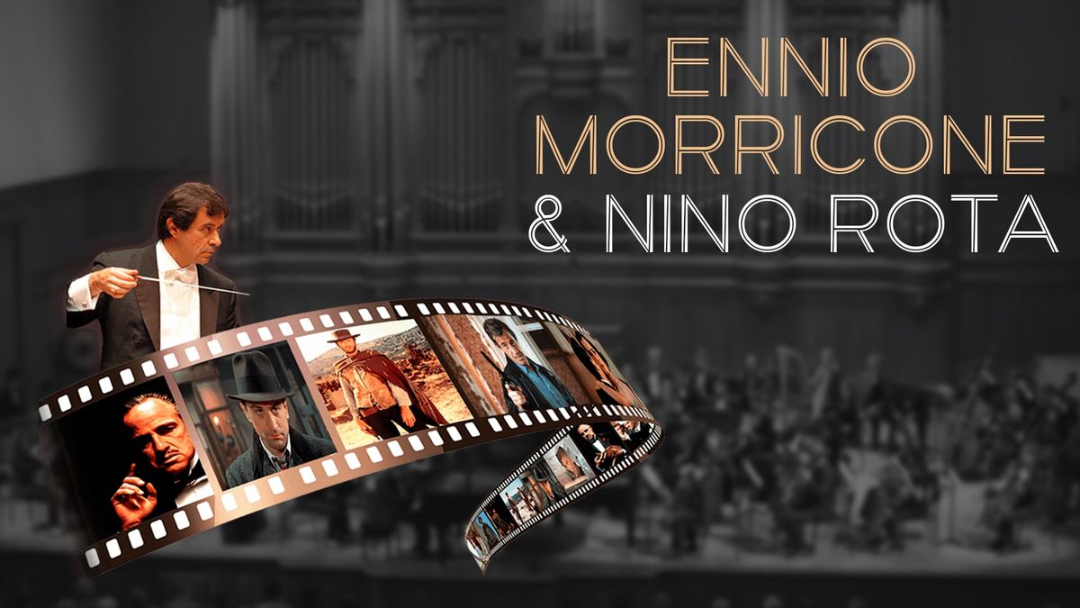 Ennio Morricone \u00e9s Nino Rota filmzenei estje 2024. november 13-\u00e1n Budapesten!