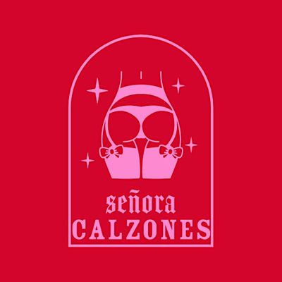 Se\u00f1ora Calzones