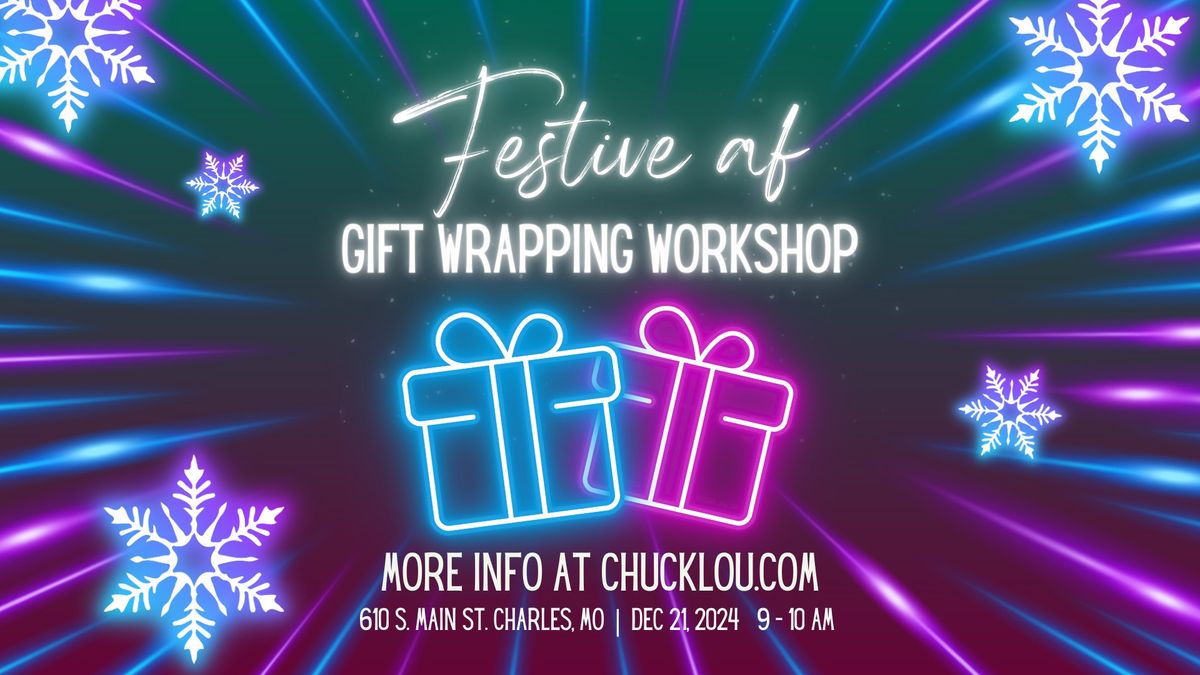 Festive AF Gift Wrapping Workshop