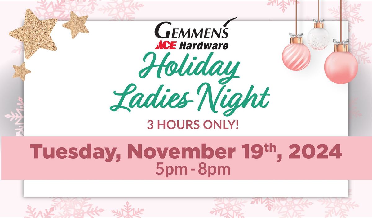 Gemmen's Ace Hardware Holiday Ladies Night