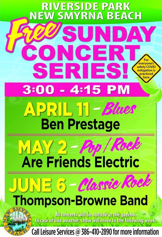 Free Sunday Concert Series Riverside Park New Smyrna Beach Florida 6 June 21