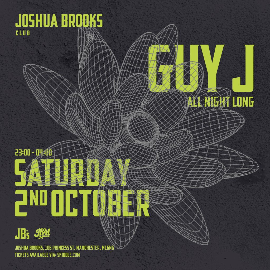 Joshua Brooks presents Guy J all night long