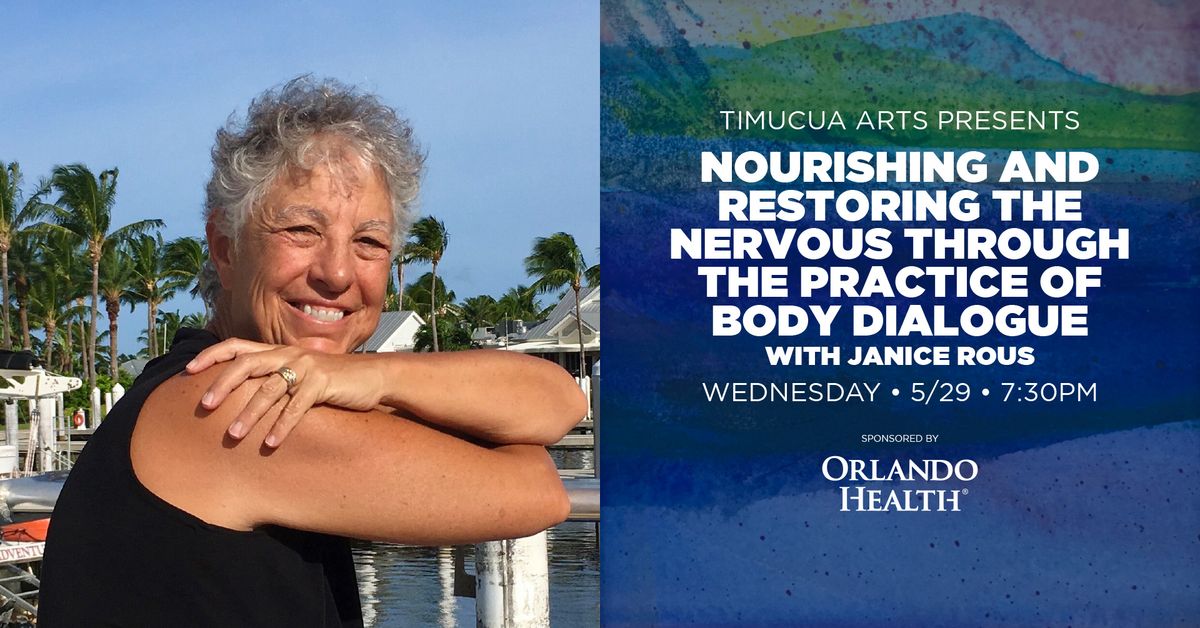 Nourishing and Restoring the Nervous System through the Practice of Body Dialogue