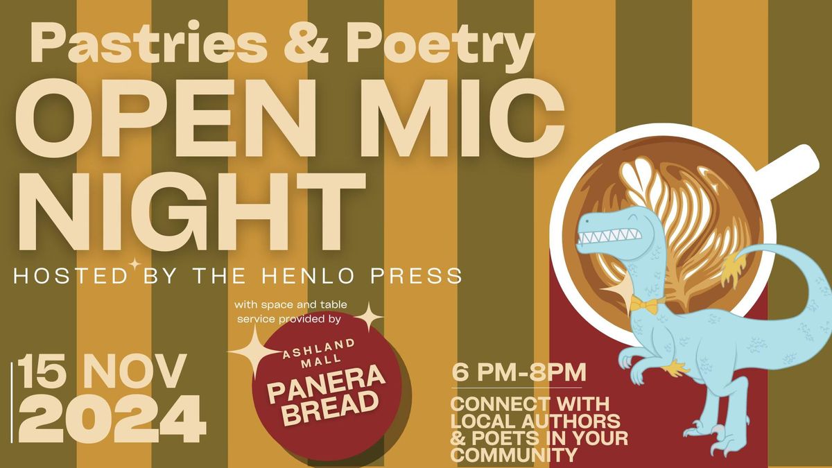 Pastries & Poetry Open Mic Night at Panera Bread: Hosted by The Henlo Press