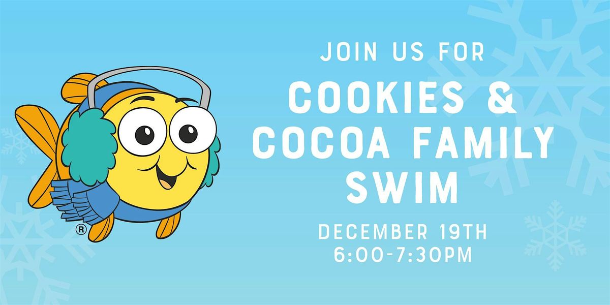Cookies & Cocoa Family Swim