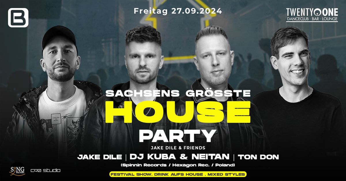 Sachsens gr\u00f6sste HOUSE PARTY