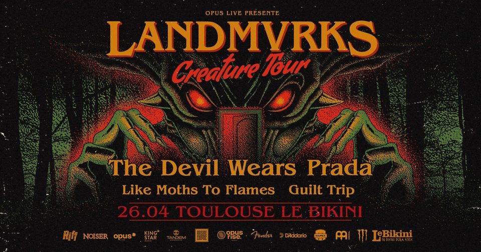 Landmvrks & The Devil Wears Prada & Like Moths To Flames & Guilt Trip | Le Bikini Toulouse