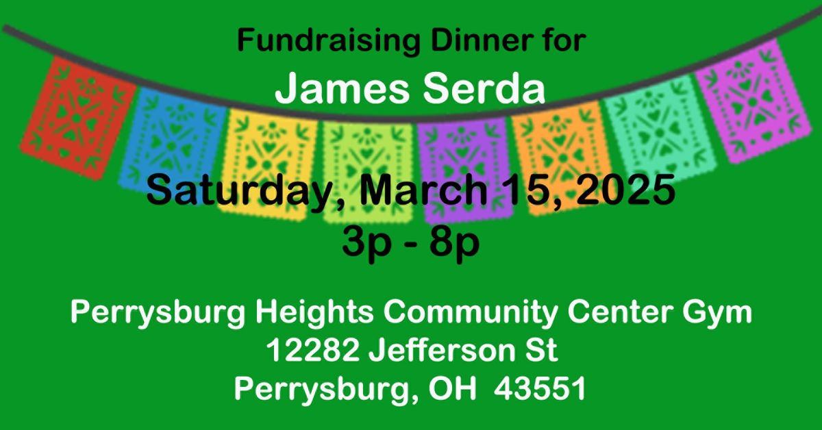 Fundraising Dinner to support James Serda