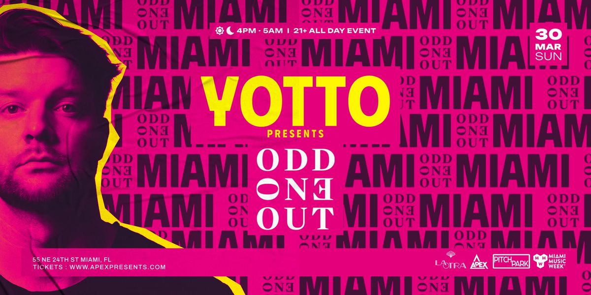 Yotto Presents Odd One Out (MMW)