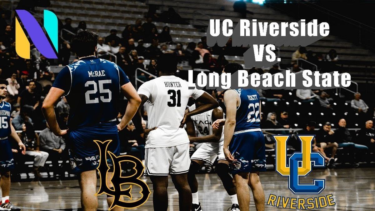 UC Riverside Highlanders at Long Beach State Womens Basketball