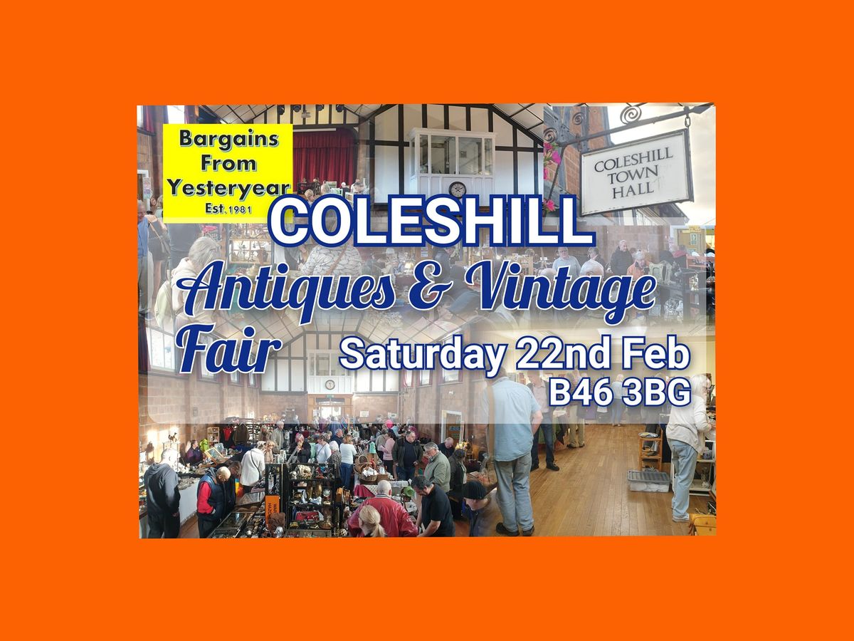 Coleshill Town Hall Antiques and Vintage Fair B46 3BG