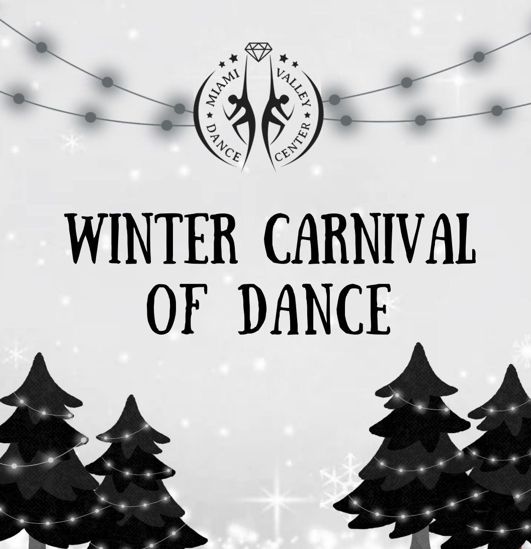 Our 35th Annual Winter Carnival of Dance 