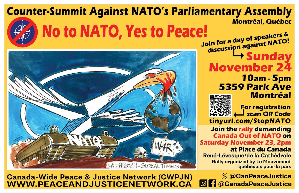 No to NATO, Yes to Peace! Counter-Summit Against NATO\u2019s Parliamentary Assembly in Montreal