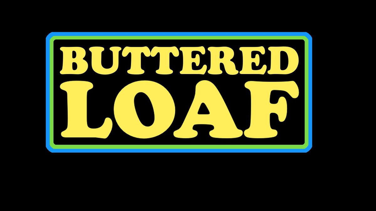 Buttered Loaf at the Retreat Front Bar