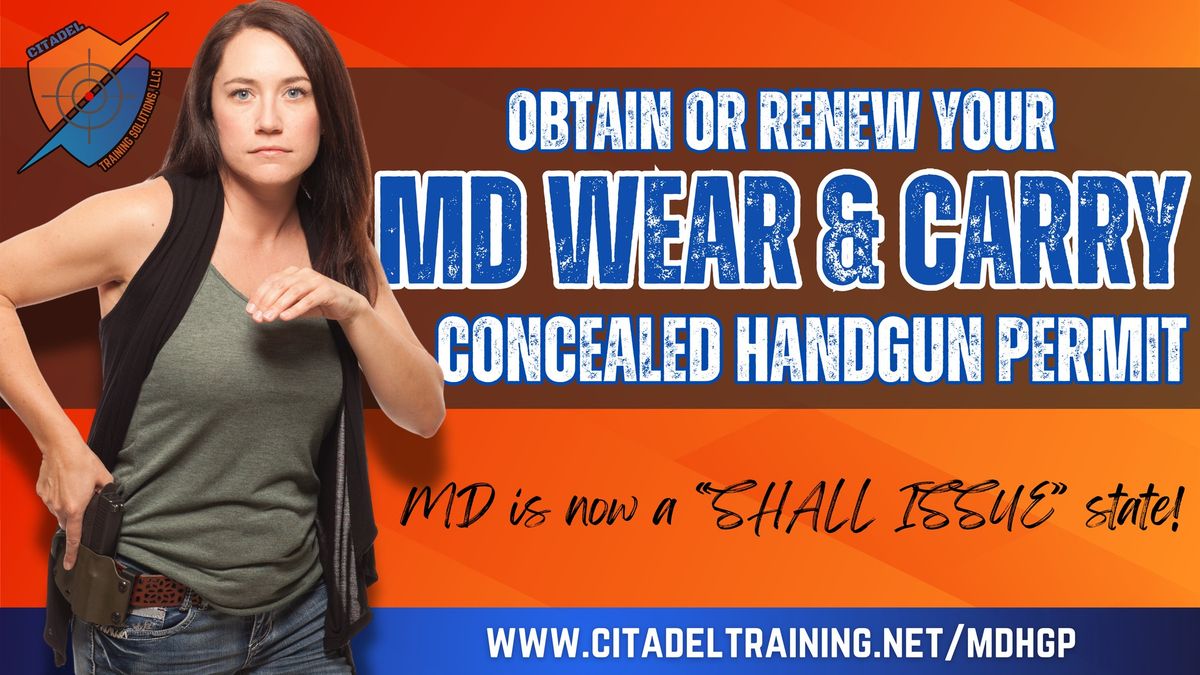 MD Wear & Carry Permit Training