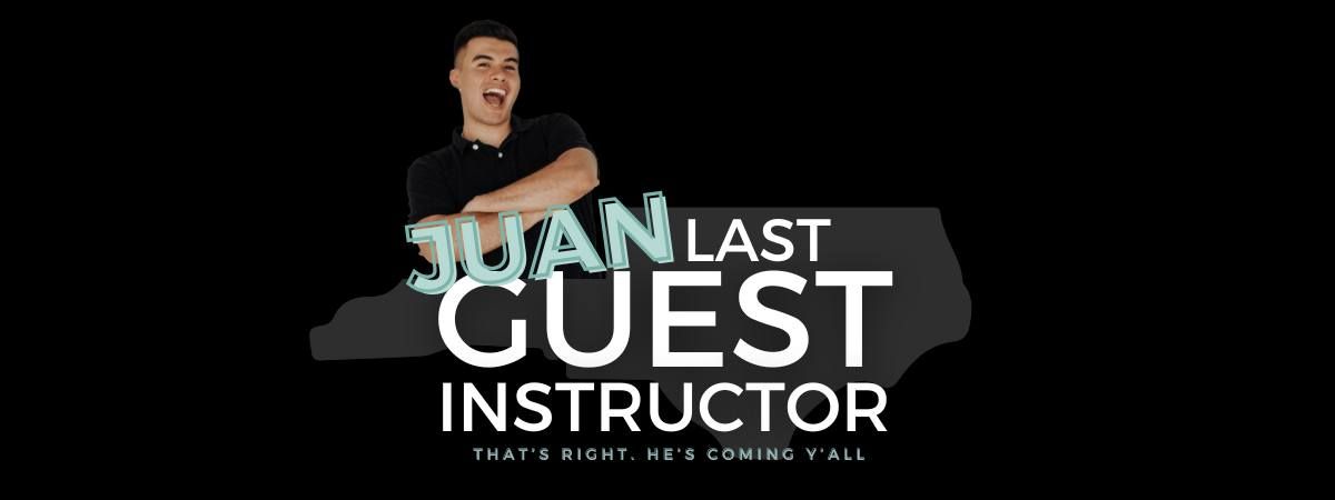 JUAN last Guest Instructor 2024 - NC