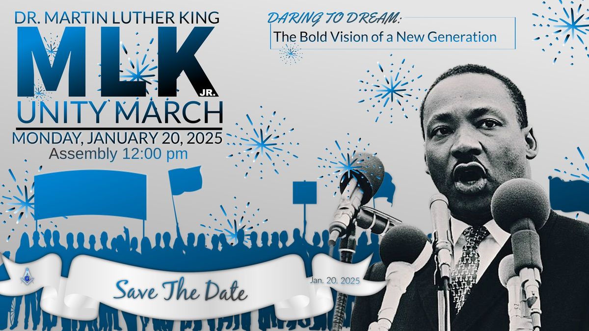  3RD ANNUAL MARTIN LUTHER KING JR. UNITY MARCH