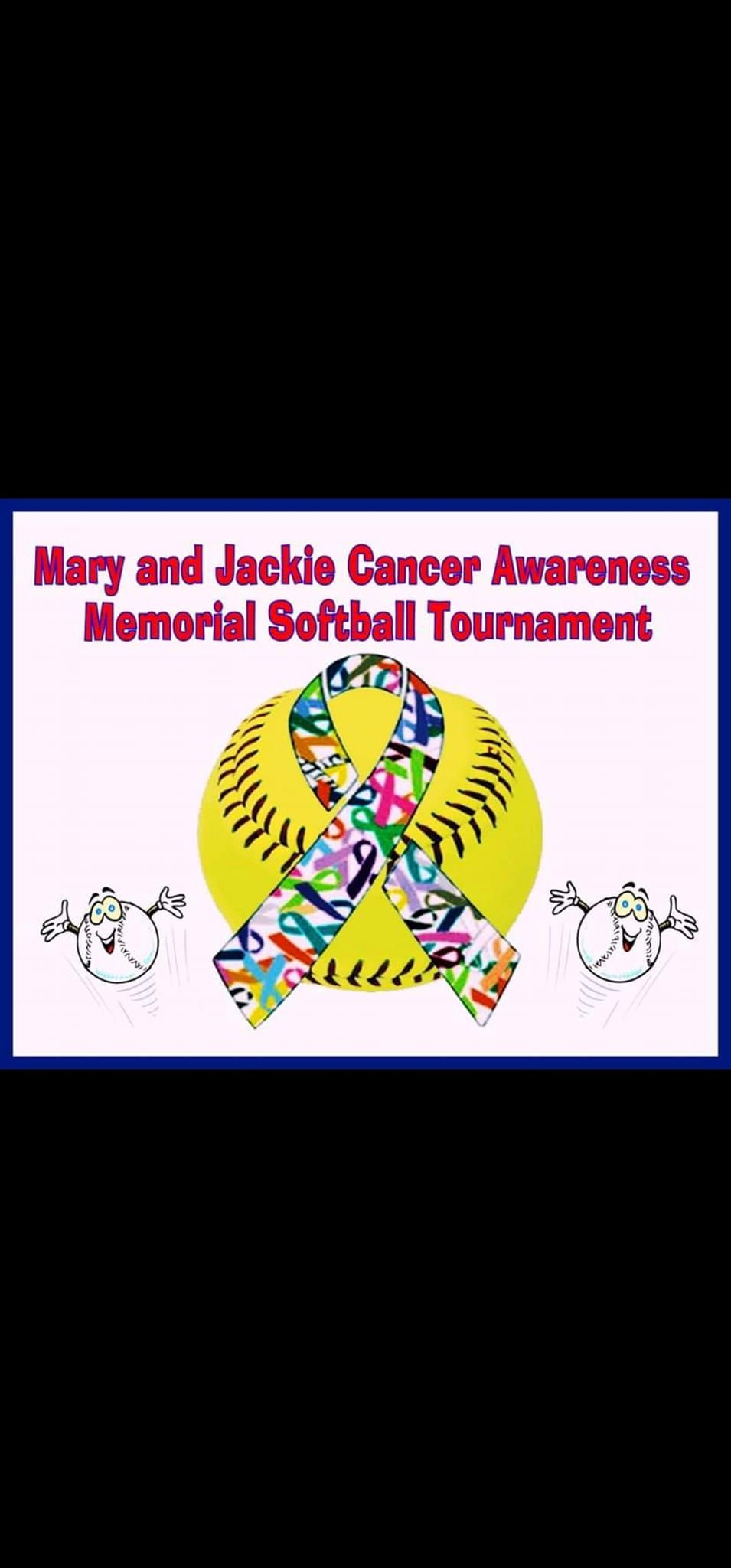 4th Annual Mary and Jackie Cancer Awareness Memorial Tournament 