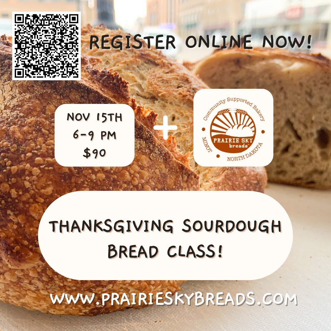 PSB- Thanksgiving Sourdough Bread Class! Nov 15th