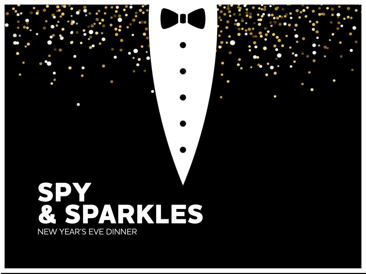 Spy & Sparkles New Year\u2019s Eve Dinner \u2728