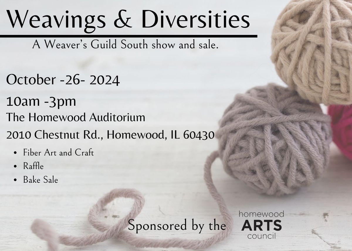 Weavings & Diversities A Weaver's Guild South Show and Sale