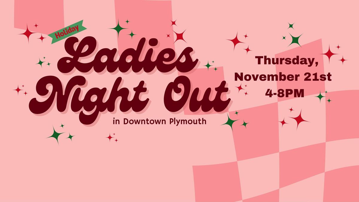 Holiday Ladies Night Out