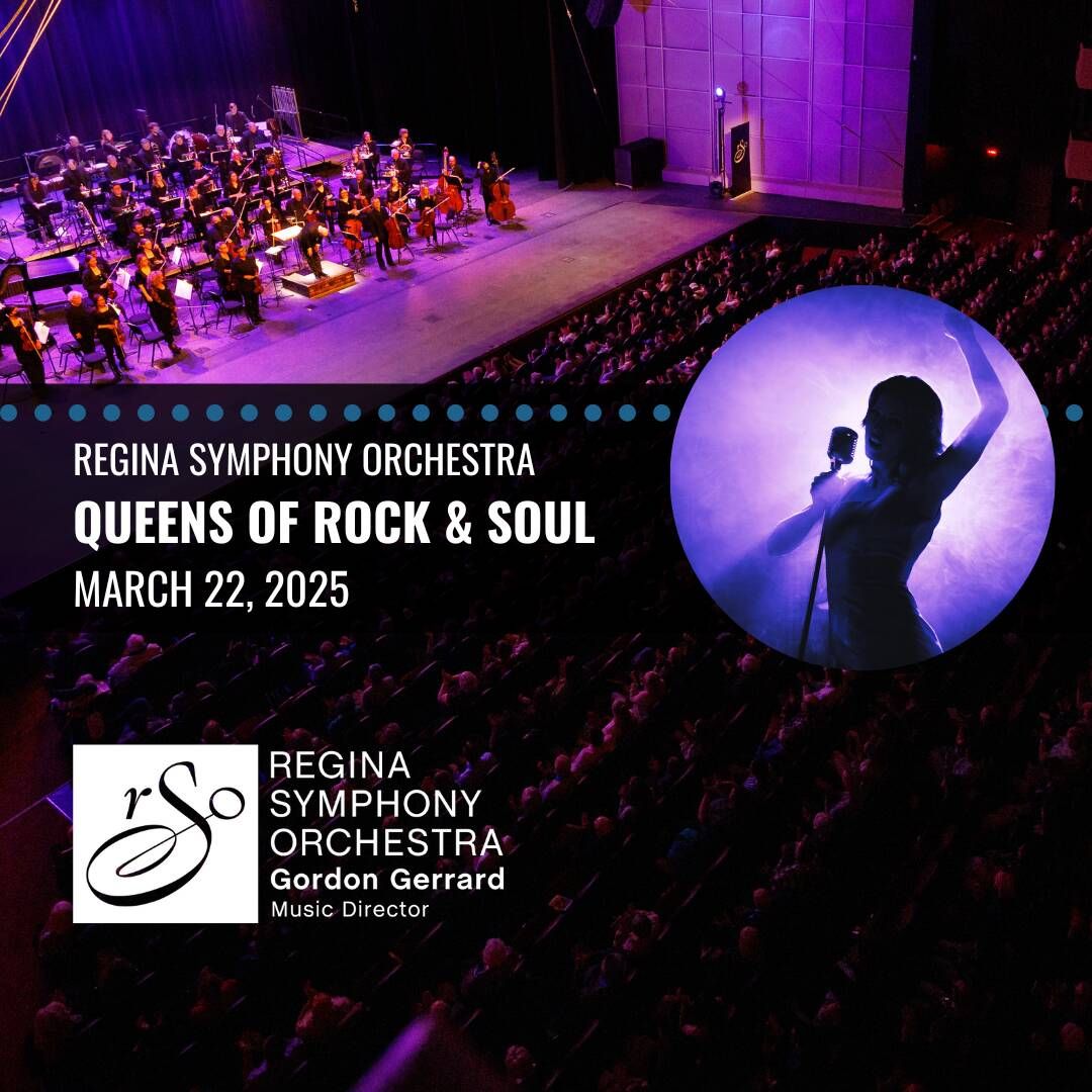 Regina Symphony Orchestra: Queens of Rock and Soul