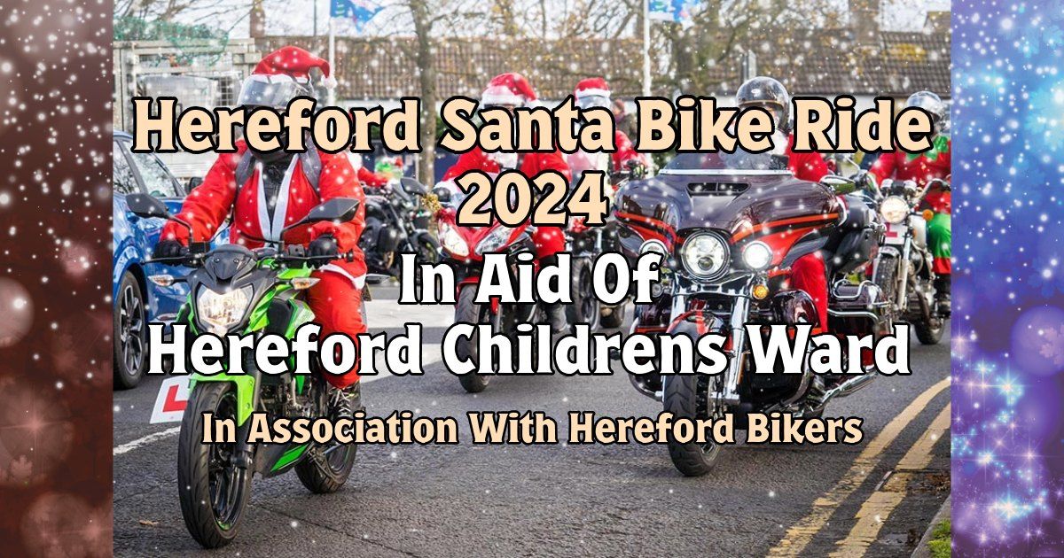 Hereford Santa Bike Ride 2024