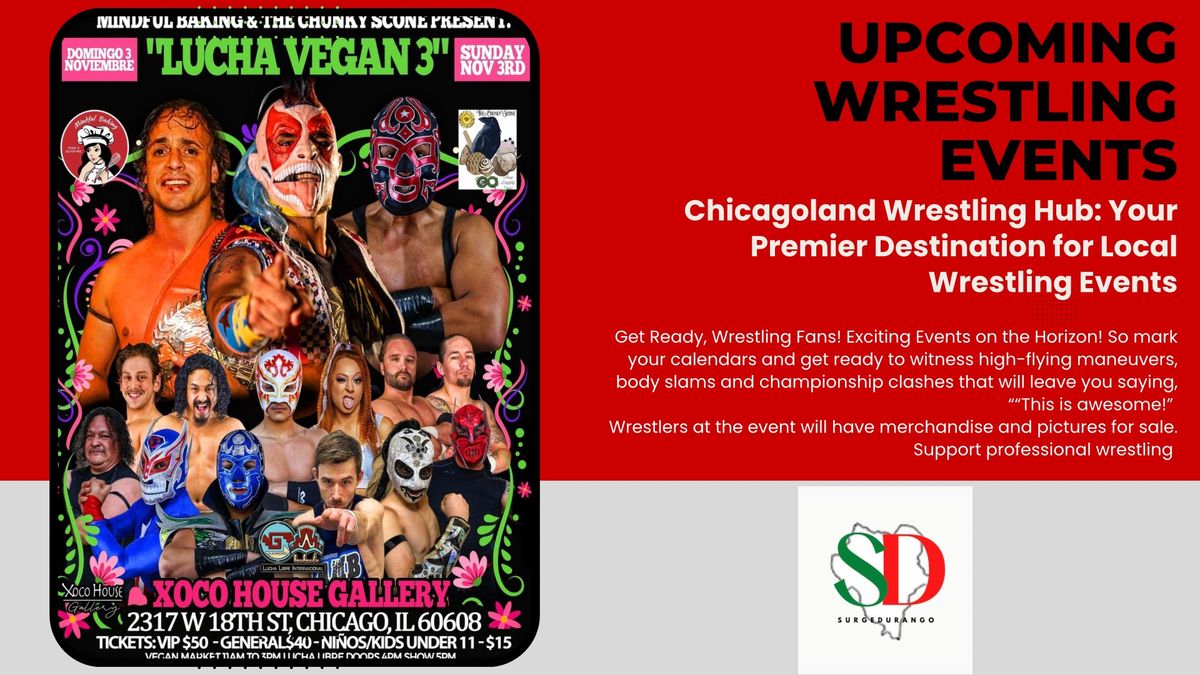 Lucha Vegan 3 (Save the Date)