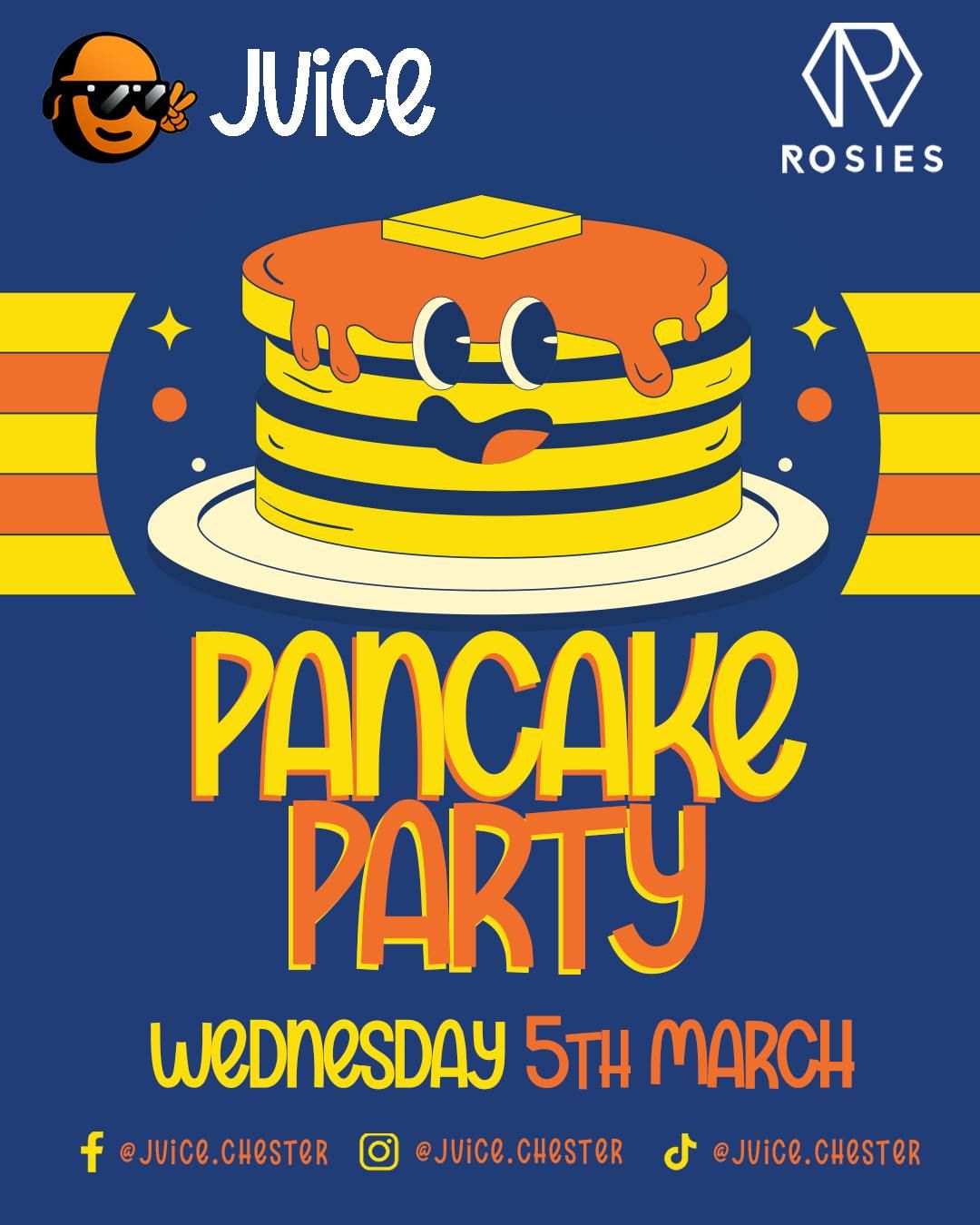 JUiCE Wednesday - Pancake Party \ud83e\udd5e\ud83e\udd5e\ud83e\udd5e