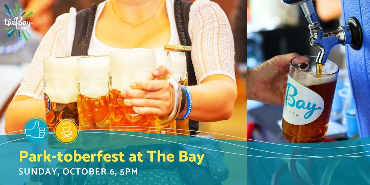 Park-toberfest at The Bay