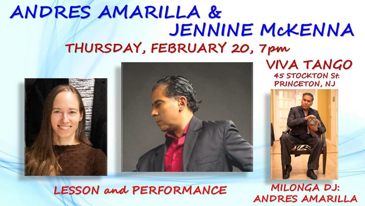 LESSON, PERFORMANCE & MILONGA with ANDRES and JENNINE