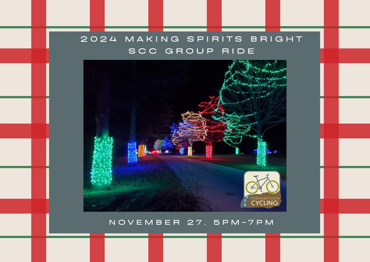 2024 Making Spirits Bright Holiday Ride