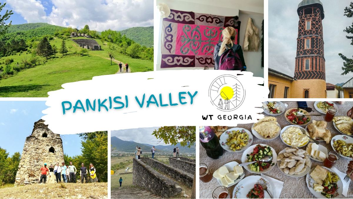 Pankisi Valley Day Tour \u2013 20 Oct