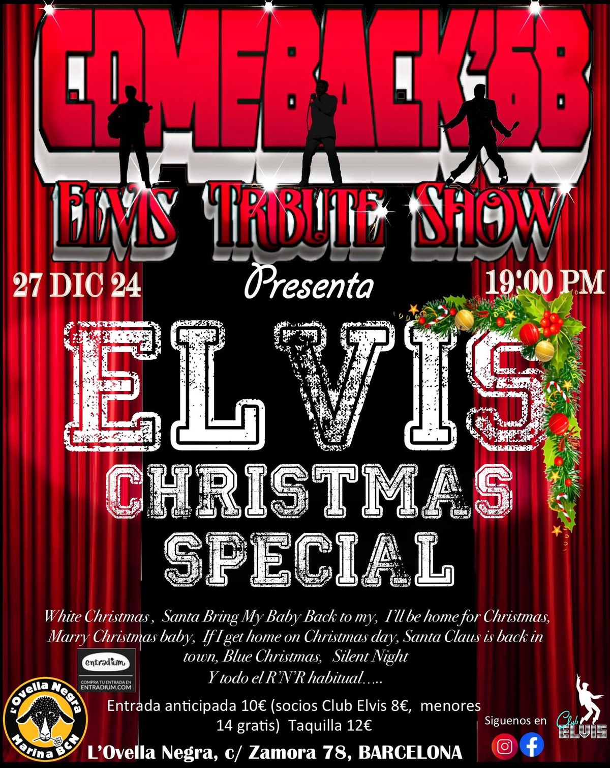 "Elvis Christmas Special "con COMEBACK'68 Elvis Tribute