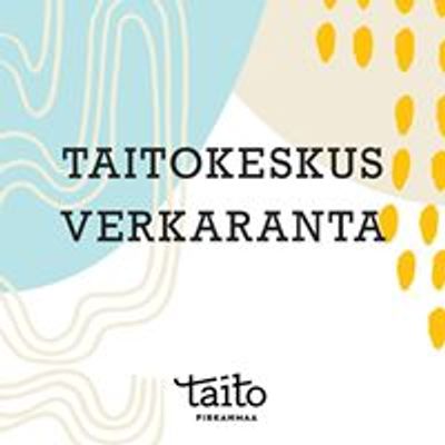 Taitokeskus Verkaranta