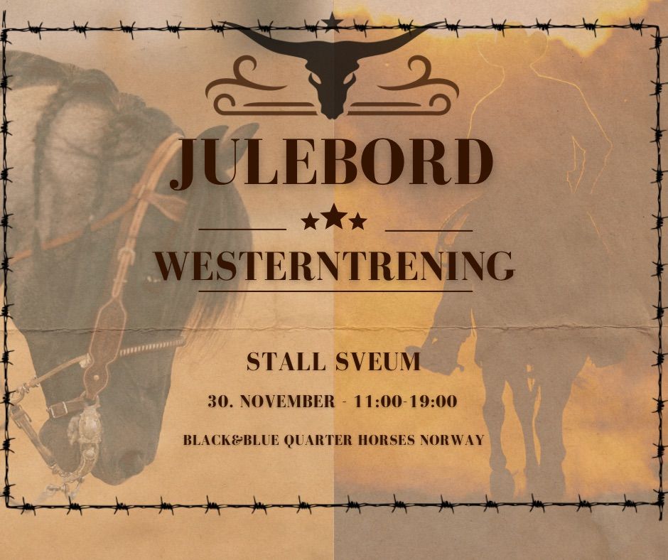 Julebord & Westerntrening