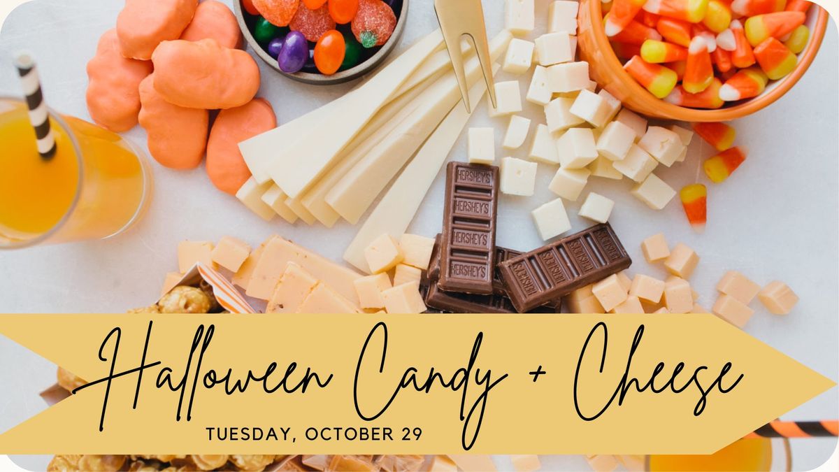 Halloween Candy & Cheese Pairing 