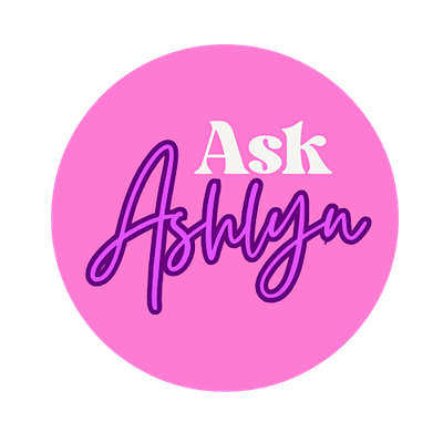 Ask Ashlyn