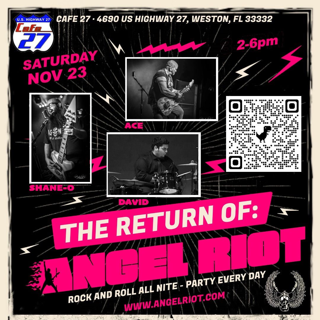 Angel Riot returns to ROCK Cafe 27!!!