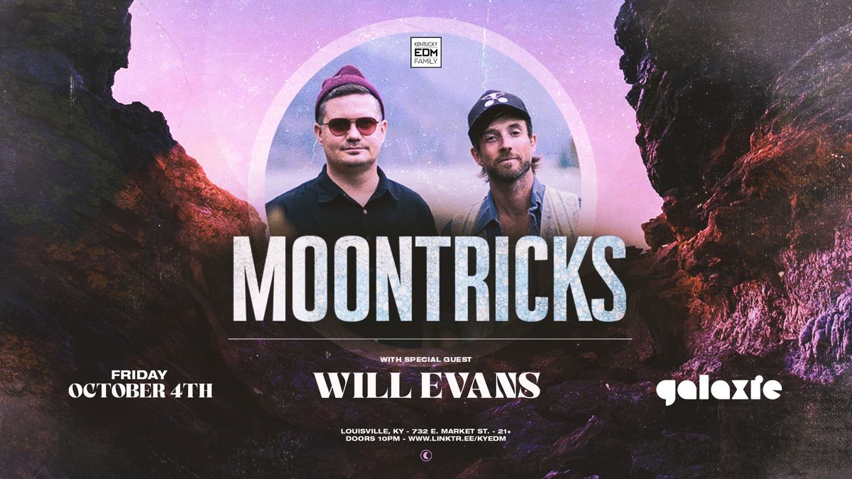 Moontricks w\/ Will Evans at Galaxie - Louisville