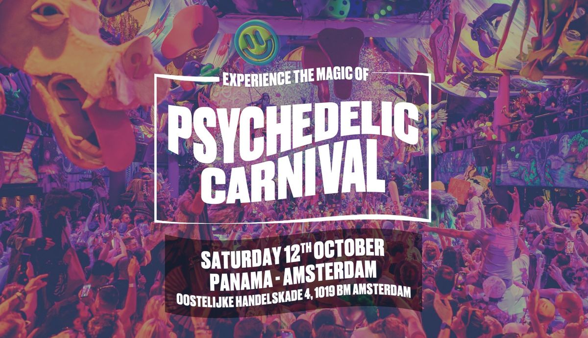 Psychedelic Carnival Rave Comes to Amsterdam!