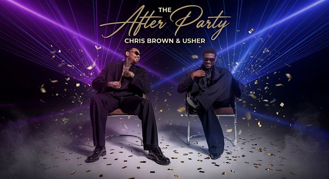 THE CHRIS BROWN & USHER AFTER PARTY - WASHINGTON