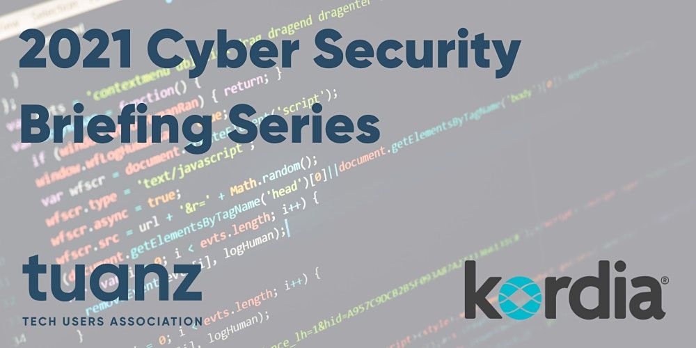 TUANZ After5 - Cyber Security Briefing Series - \u201cHeld to Ransom\u201d