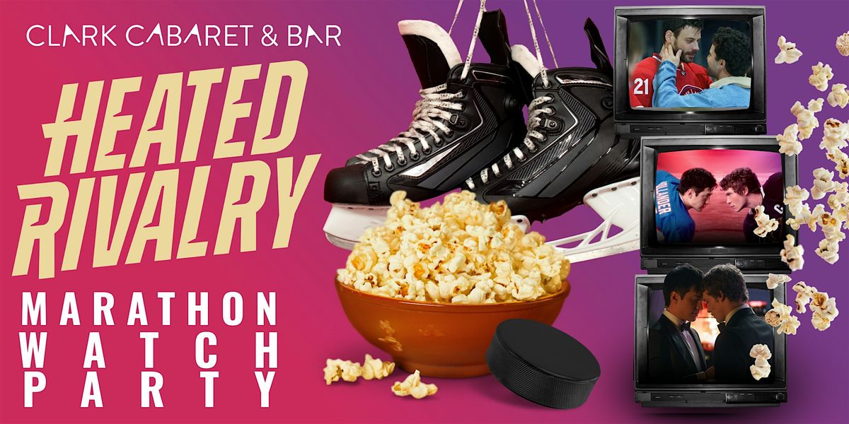 Heated Rivalry Marathon Watch Party, 4545 Park Blvd, San Diego, 1 ...