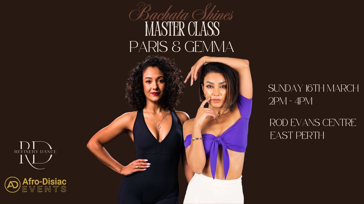 Bachata Shines Master Class with Paris and Gemma