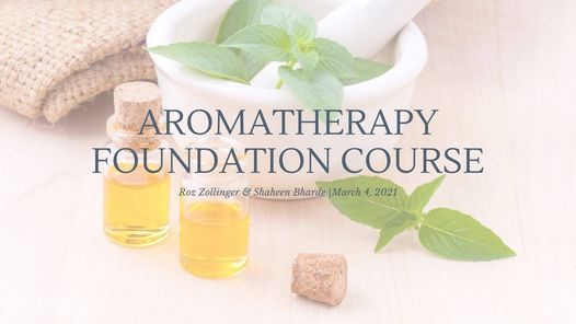 Aromatherapy Foundation Course - Morning Class