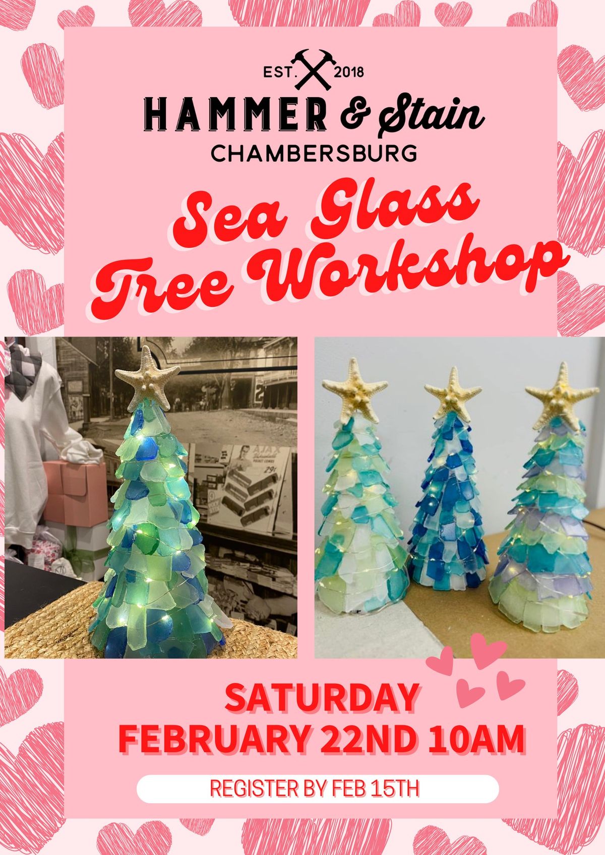 Saturday Feb 22nd- Sea Glass Tree Workshop 10am