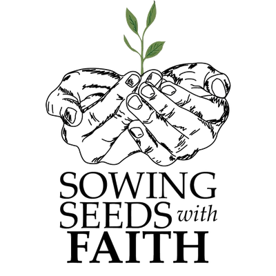 Sowing Seeds with Faith