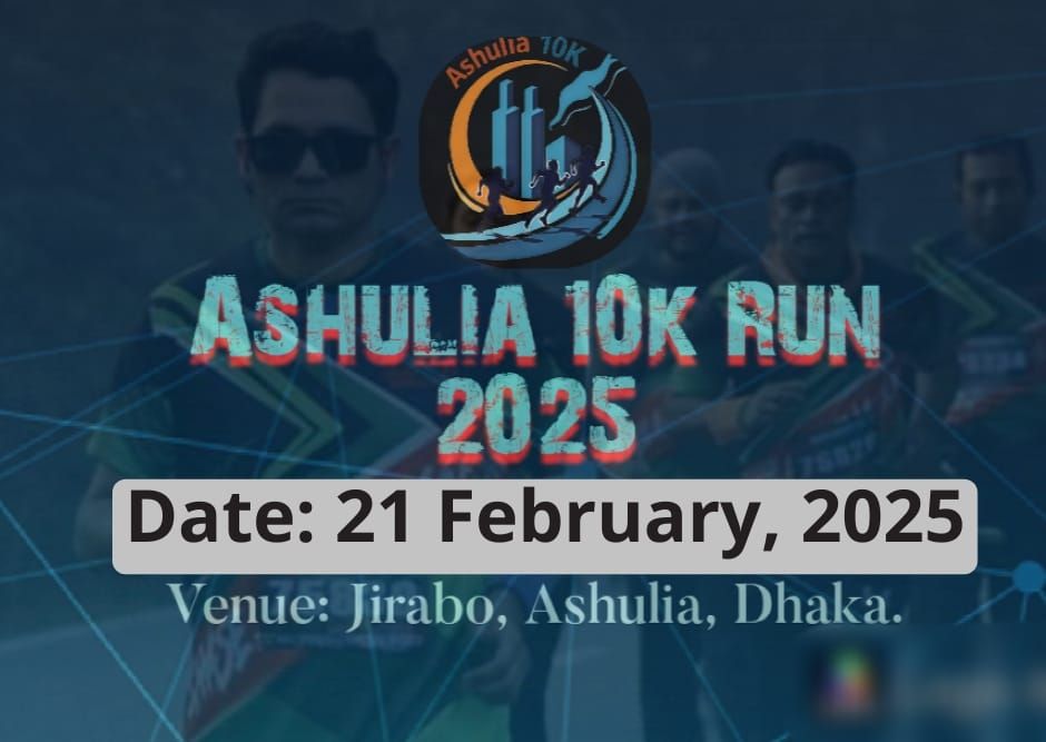 Ashulia 10k Run 2025